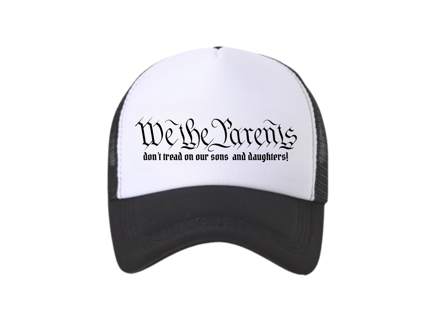 We The Parents Trucker Hat