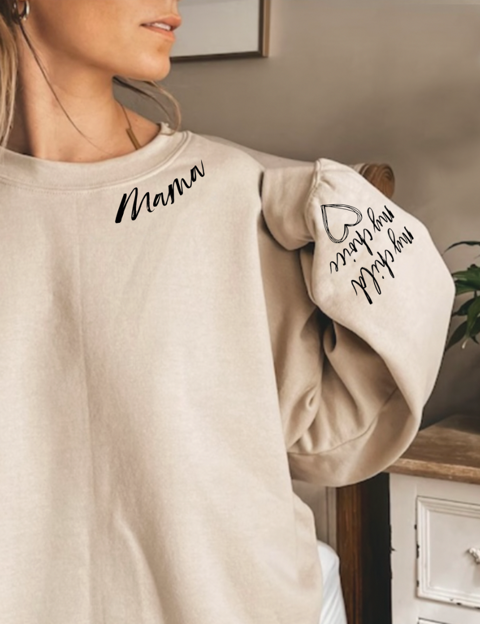 My Child, My Choice Mama Sweatshirt