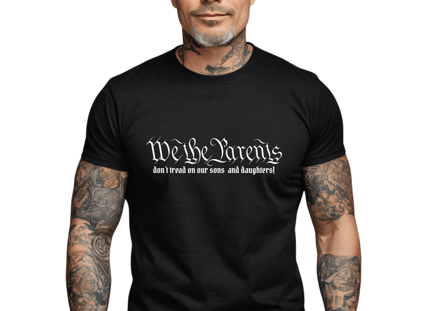 We the Parents T-Shirt